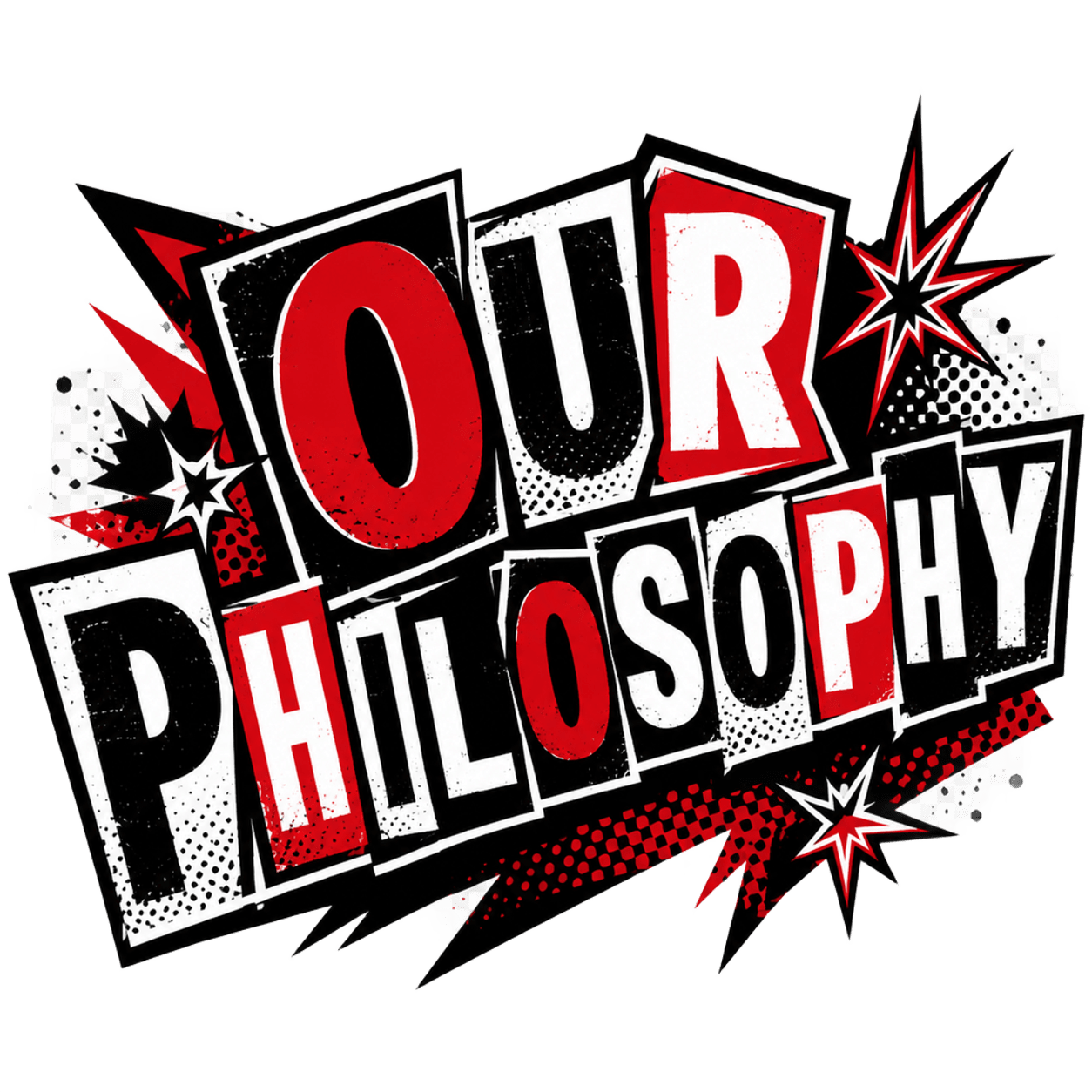 Our Philosophy